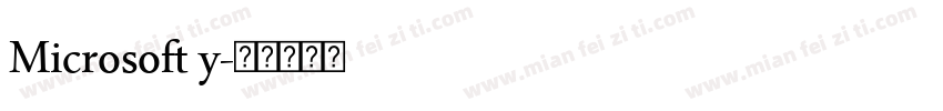 Microsoft y字体转换